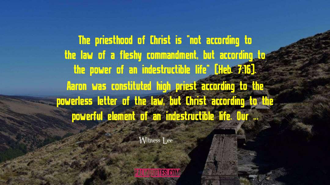The Christian Priest Today quotes by Witness Lee