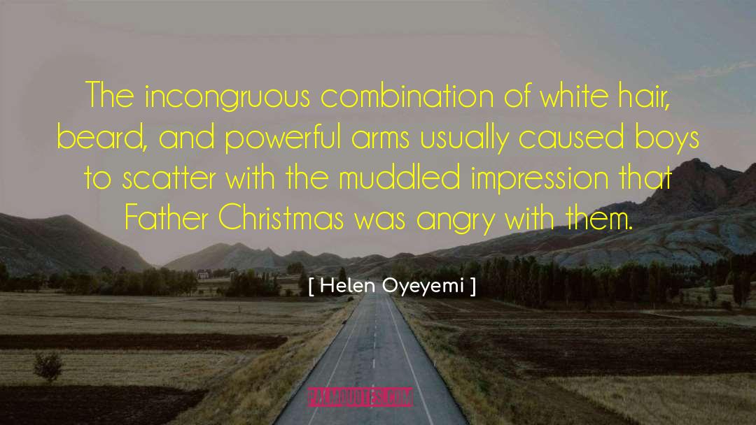The Christmas Invasion quotes by Helen Oyeyemi