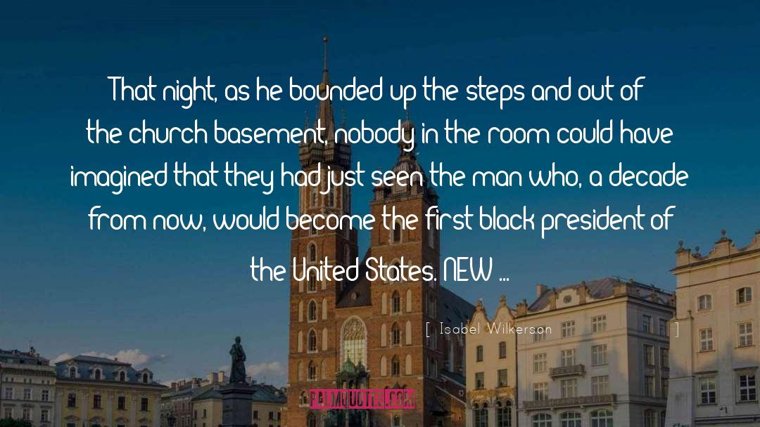 The Church Of Christ quotes by Isabel Wilkerson