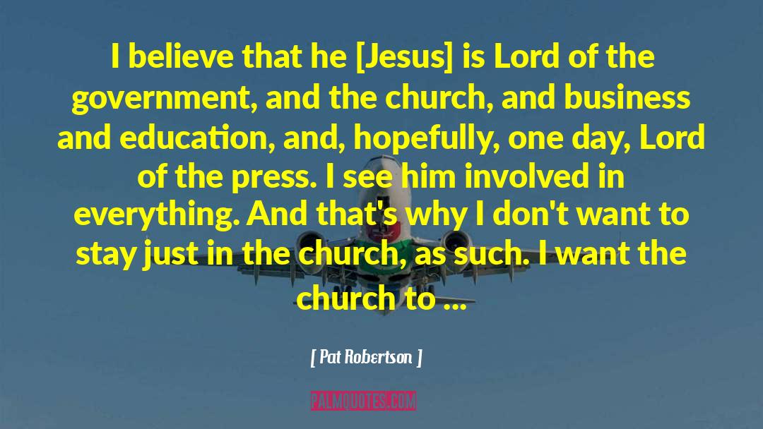 The Church Of Christ quotes by Pat Robertson