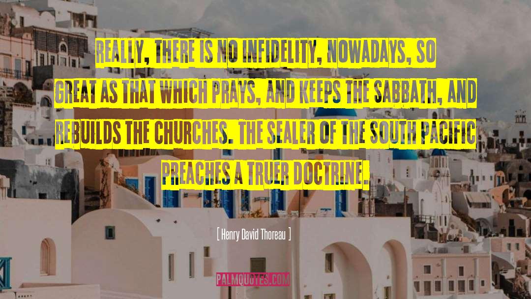 The Church Of South Florida quotes by Henry David Thoreau