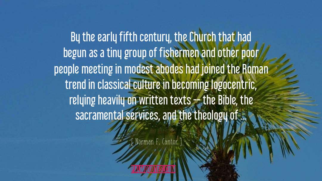 The Church quotes by Norman F. Cantor