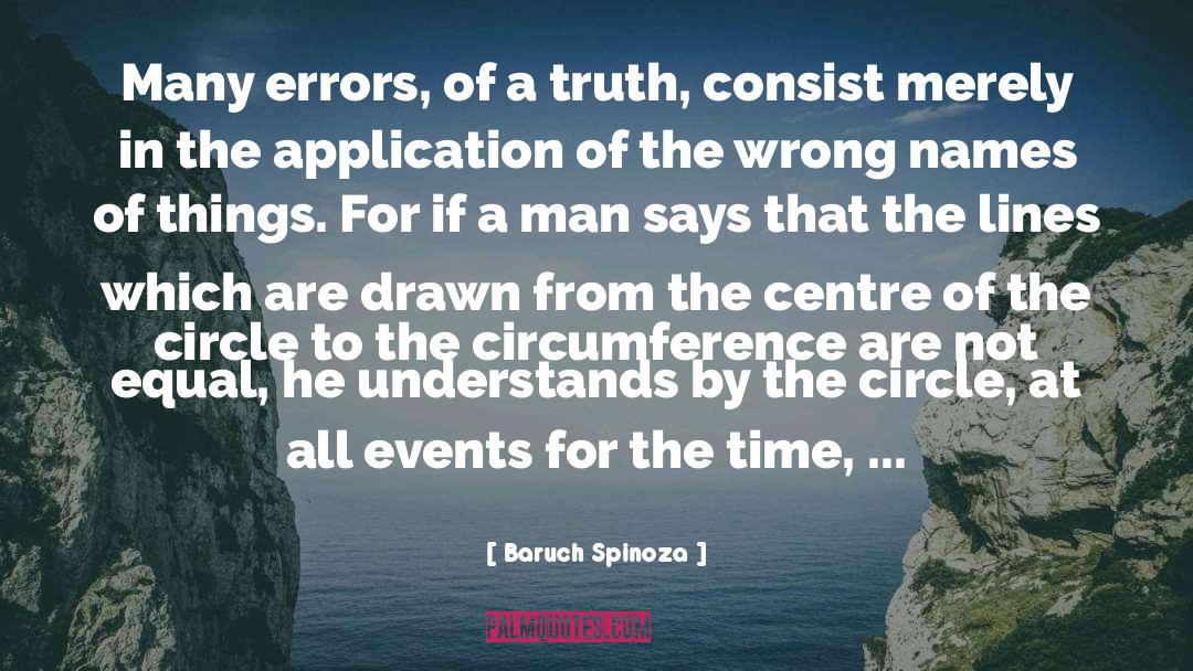 The Circle quotes by Baruch Spinoza