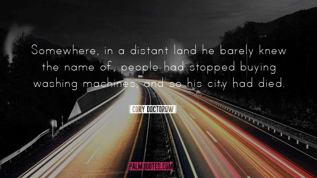 The City Center quotes by Cory Doctorow