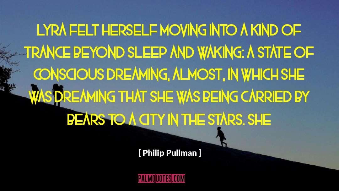 The City Of Dreaming Books quotes by Philip Pullman