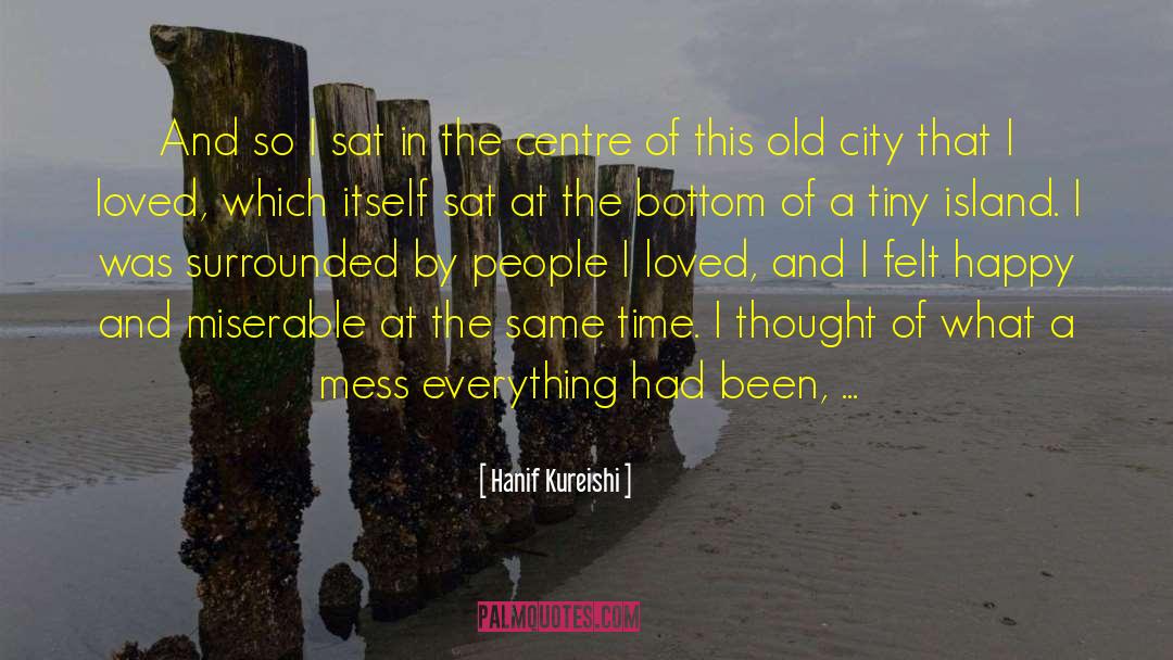 The City Of Shells quotes by Hanif Kureishi