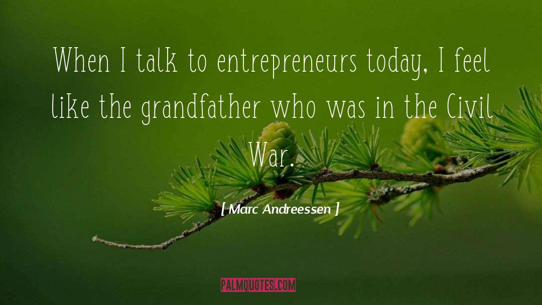 The Civil War quotes by Marc Andreessen