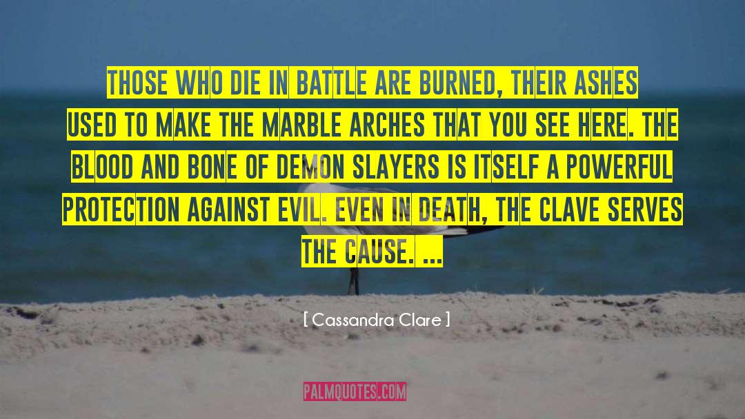 The Clave quotes by Cassandra Clare