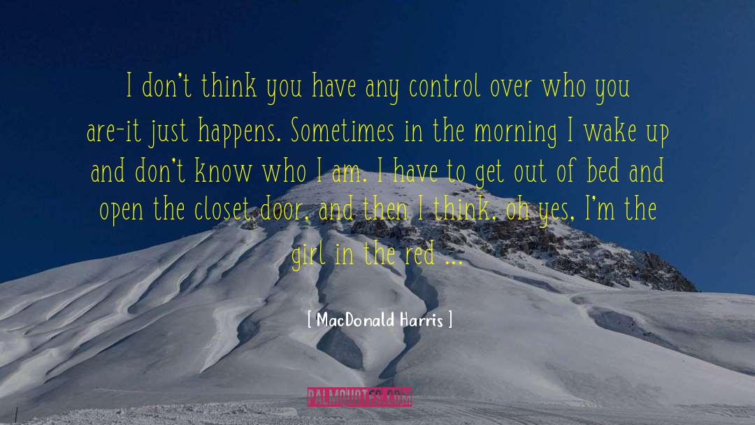 The Closet quotes by MacDonald Harris