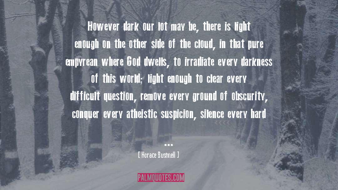 The Cloud Atlas quotes by Horace Bushnell