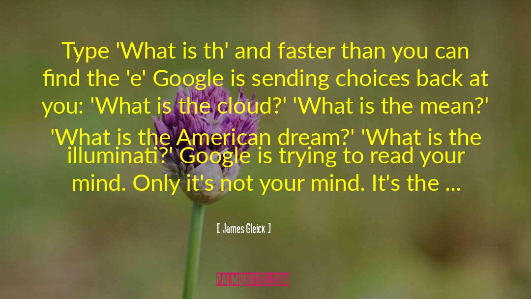 The Cloud Atlas quotes by James Gleick