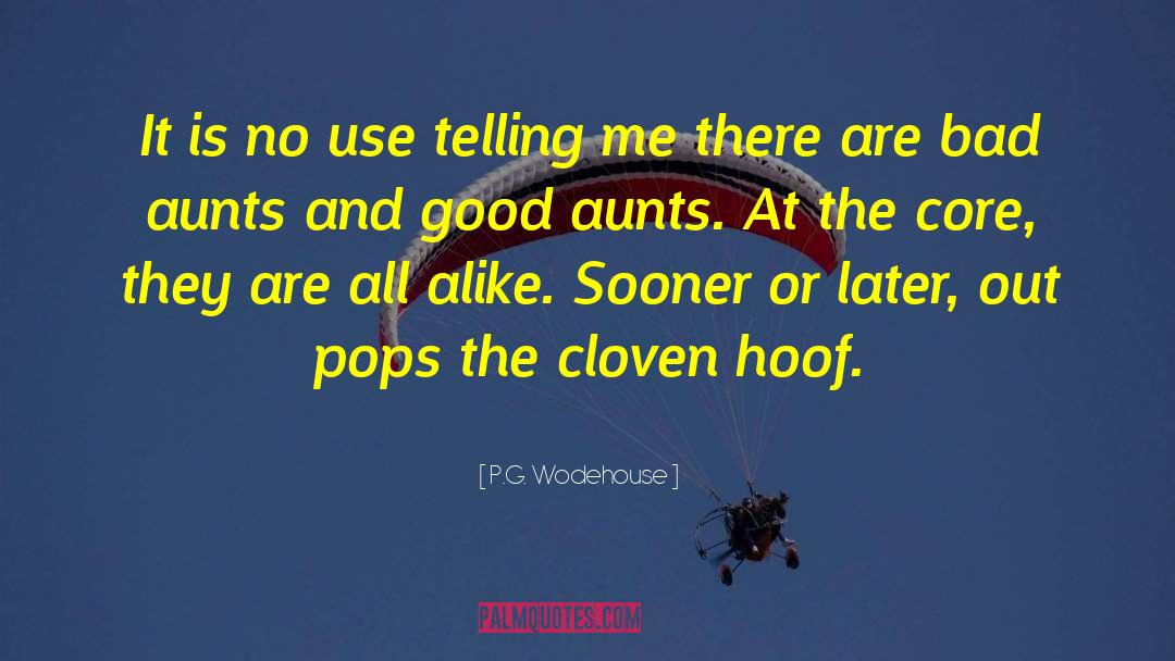 The Cloven quotes by P.G. Wodehouse