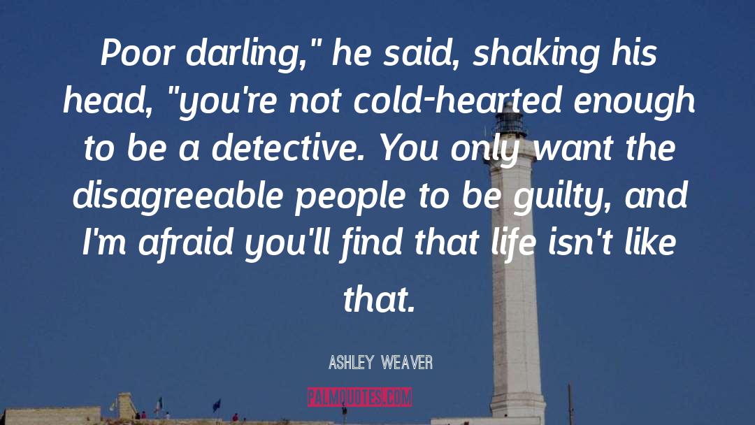 The Cold Dish quotes by Ashley Weaver