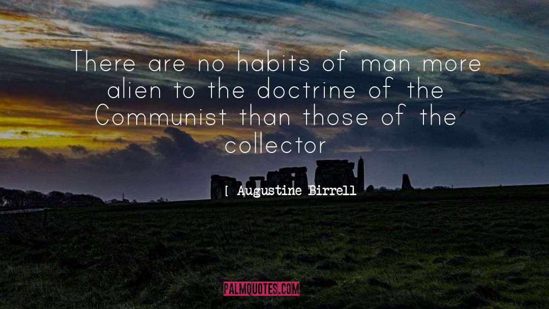 The Collector quotes by Augustine Birrell