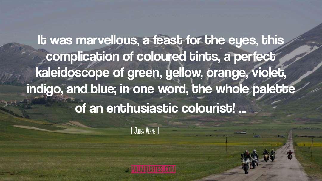 The Coloured Lands quotes by Jules Verne