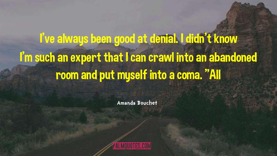 The Coma quotes by Amanda Bouchet