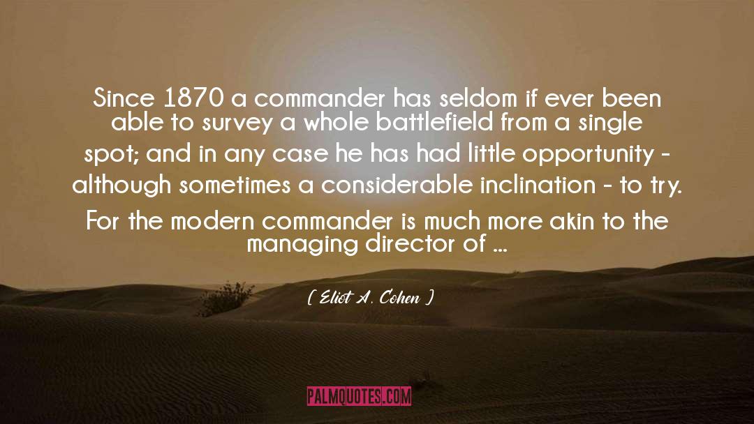 The Commander And Den Asaan quotes by Eliot A. Cohen