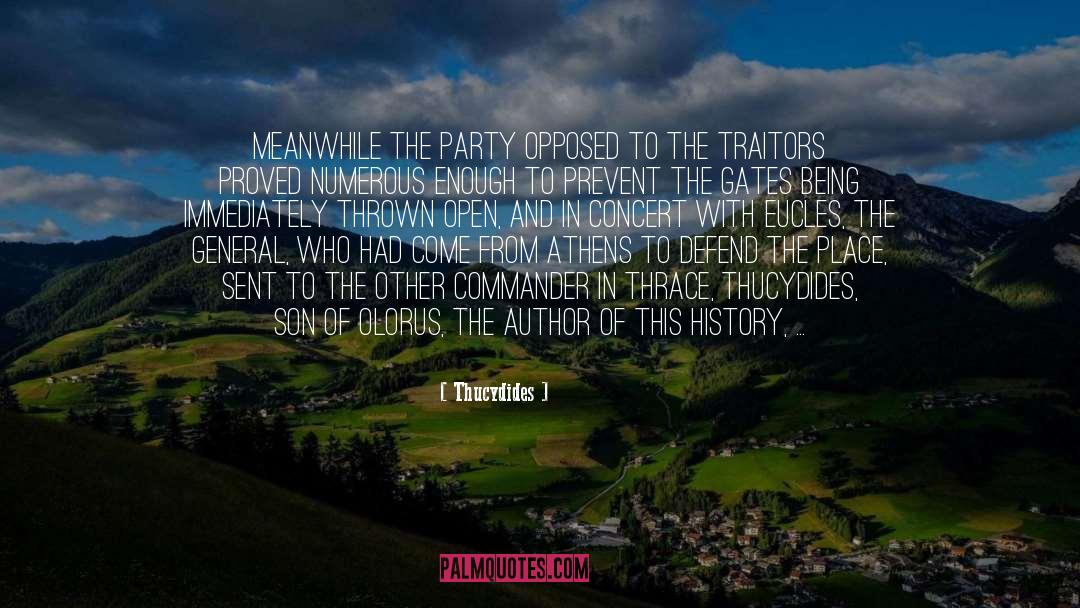 The Commander And The Den Asaan quotes by Thucydides