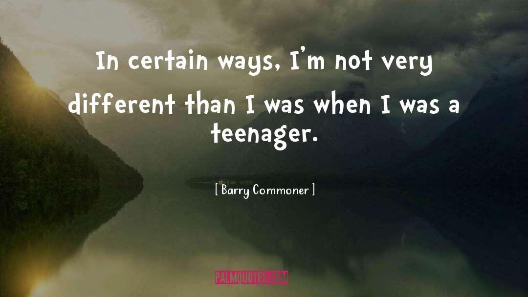 The Commoner quotes by Barry Commoner