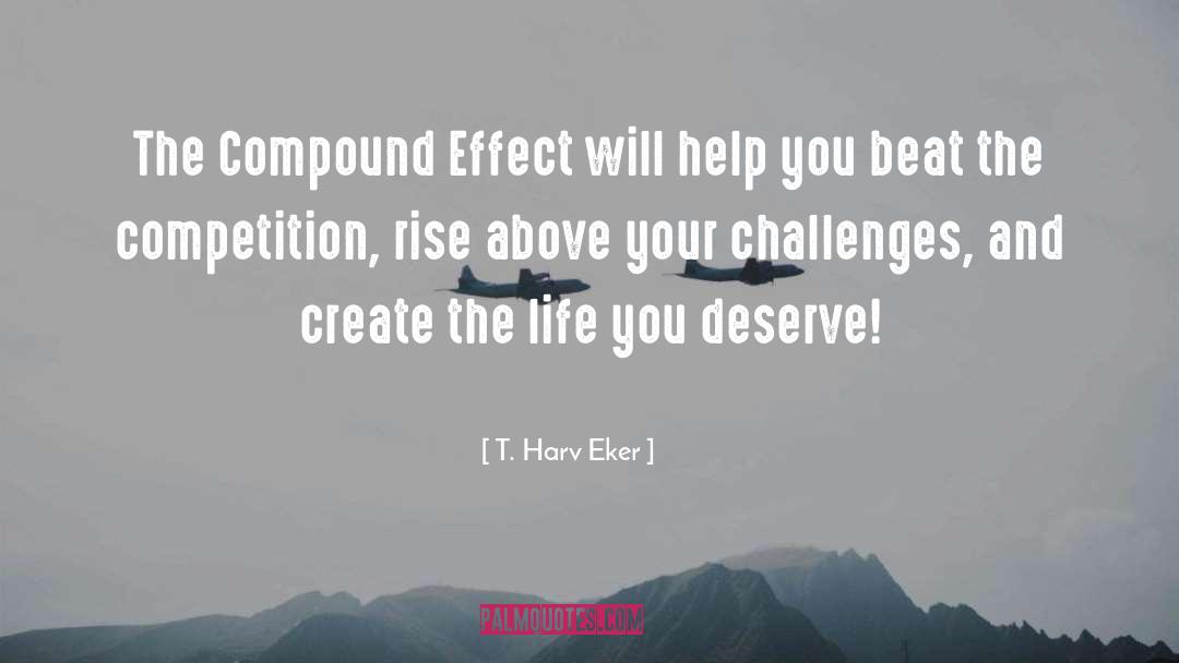 The Compound quotes by T. Harv Eker