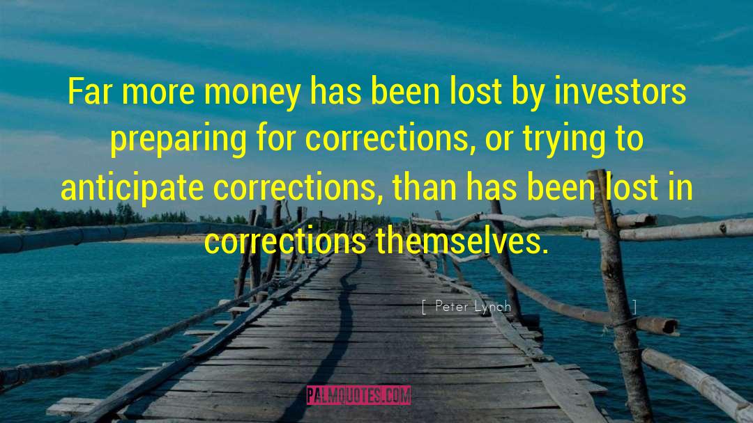 The Corrections quotes by Peter Lynch