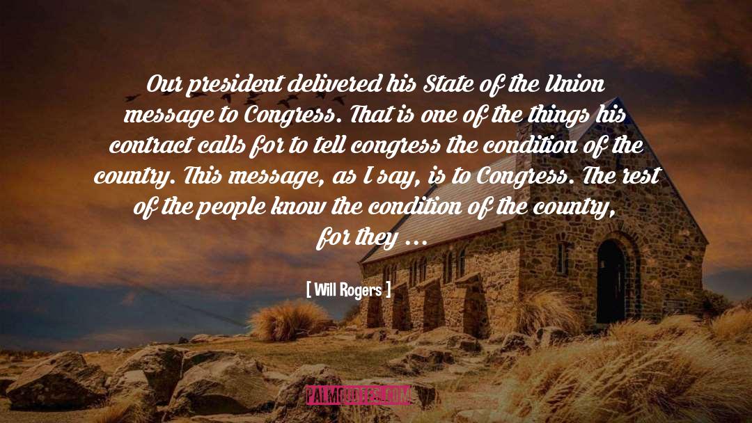 The Country quotes by Will Rogers