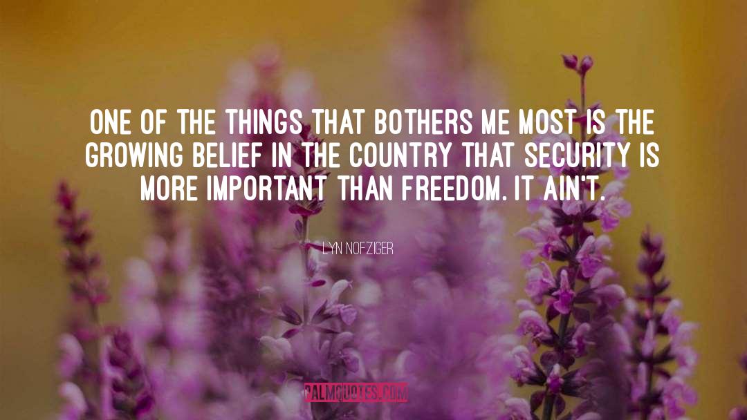 The Country quotes by Lyn Nofziger