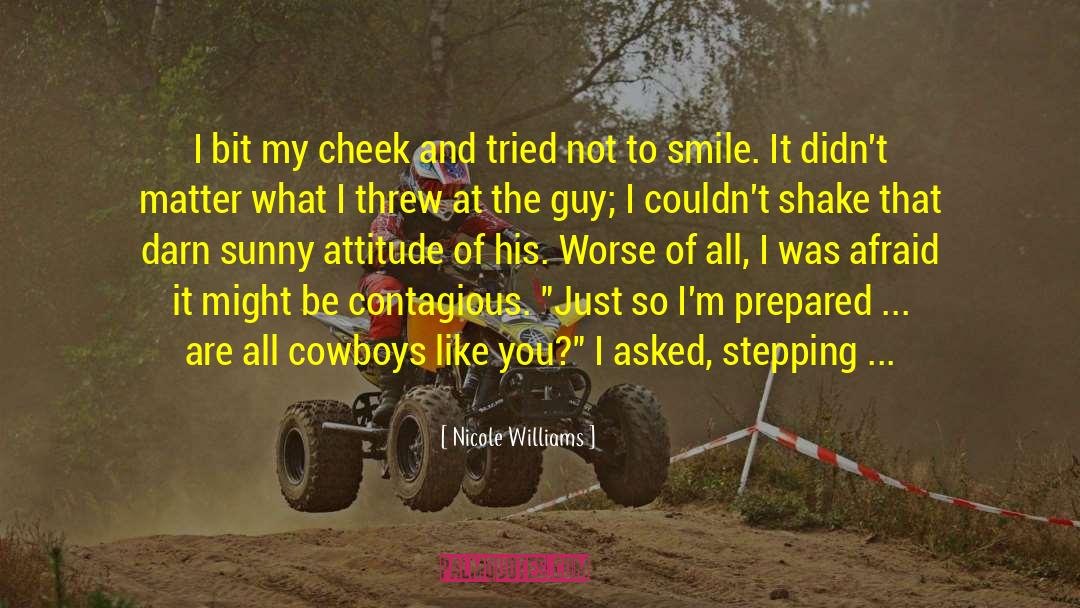 The Cowboys quotes by Nicole Williams