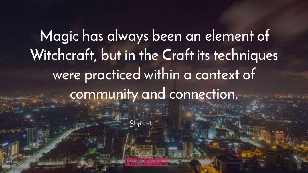 The Craft quotes by Starhawk