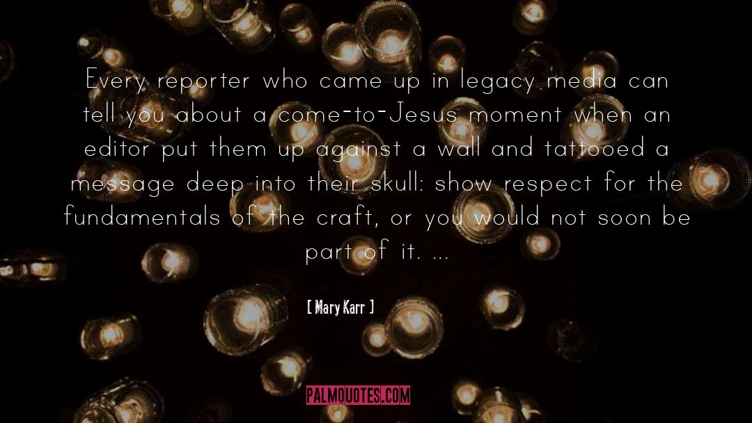 The Craft quotes by Mary Karr