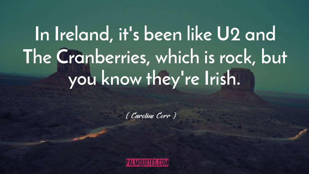 The Cranberries quotes by Caroline Corr