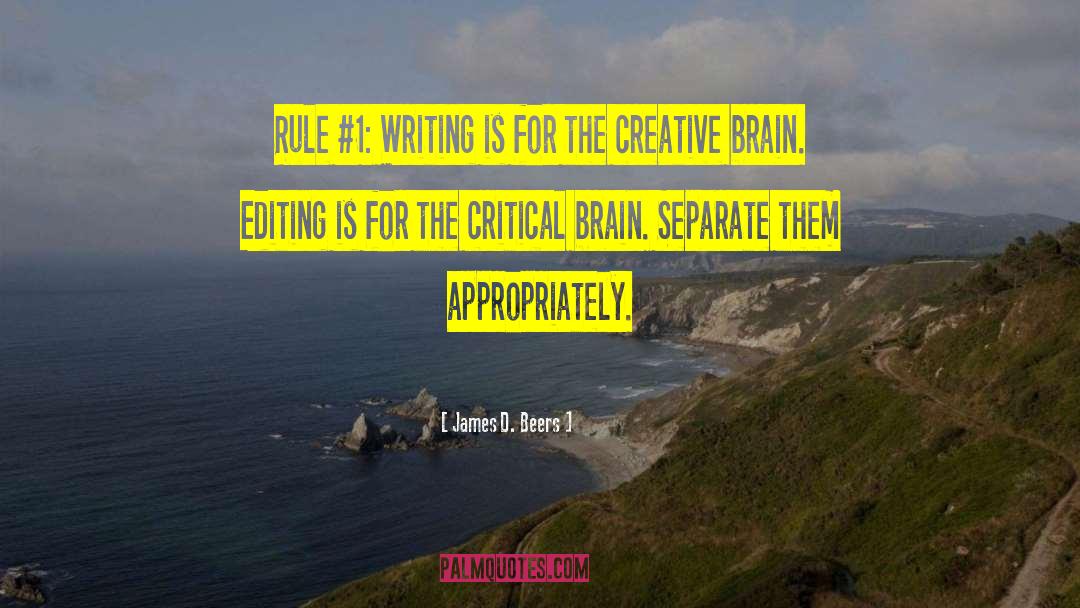 The Creative Mind quotes by James D. Beers