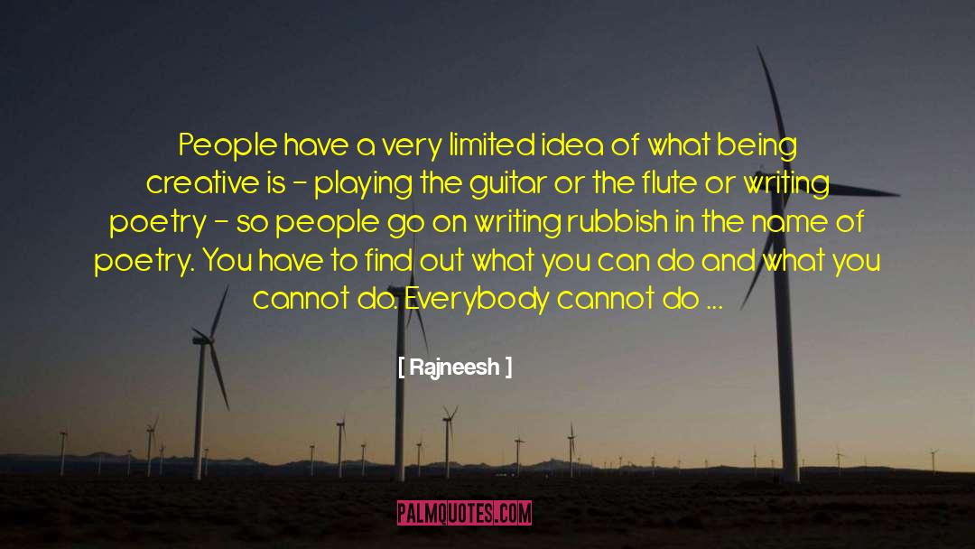 The Creative Mind quotes by Rajneesh