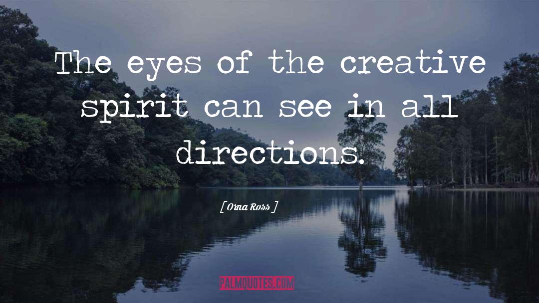 The Creative quotes by Orna Ross