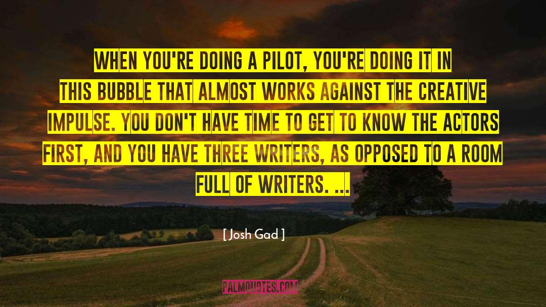 The Creative quotes by Josh Gad
