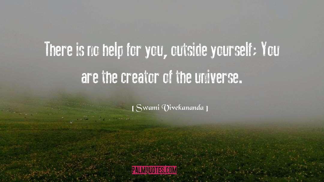 The Creator quotes by Swami Vivekananda