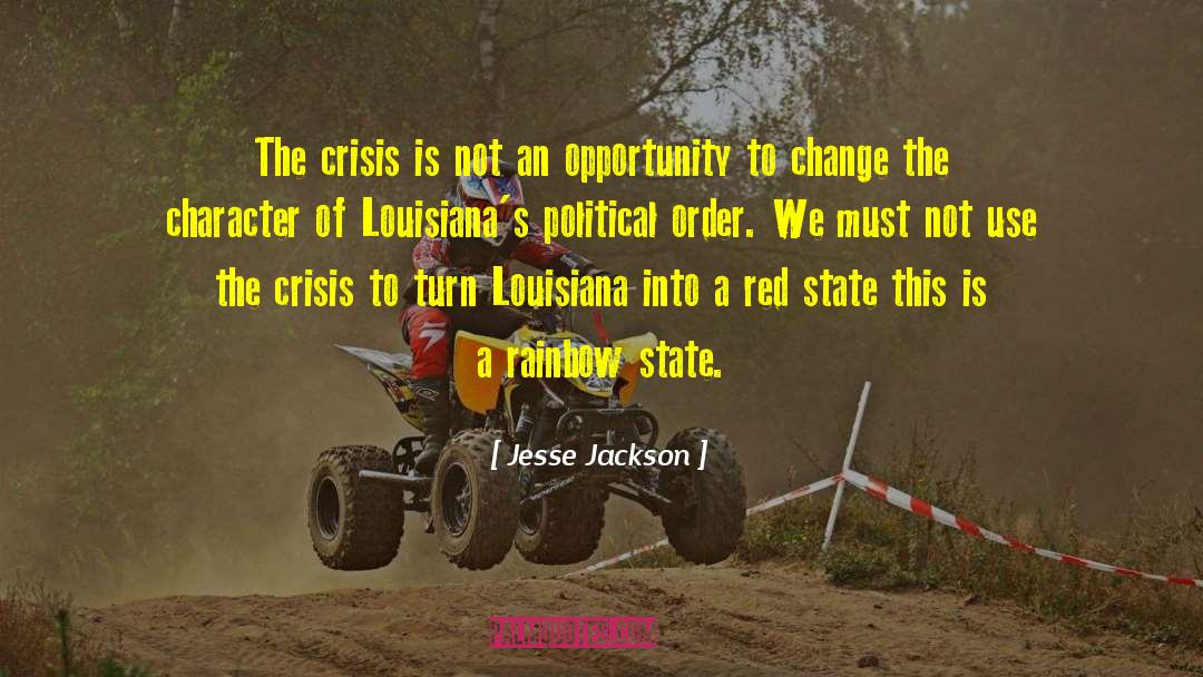 The Crisis Of The Mind quotes by Jesse Jackson
