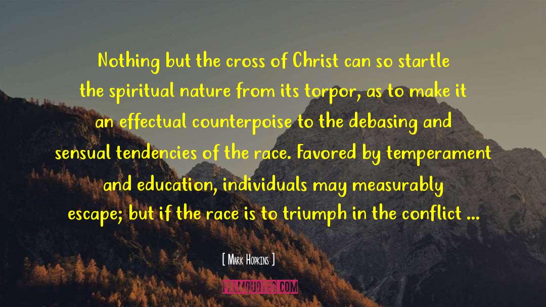 The Cross Of Christ quotes by Mark Hopkins