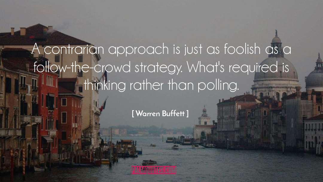 The Crowd quotes by Warren Buffett