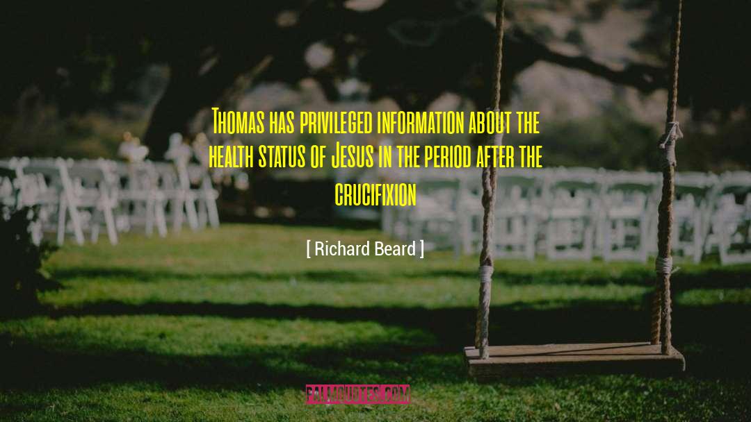 The Crucifixion quotes by Richard Beard