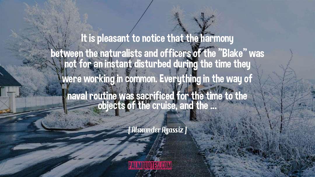 The Cruise quotes by Alexander Agassiz