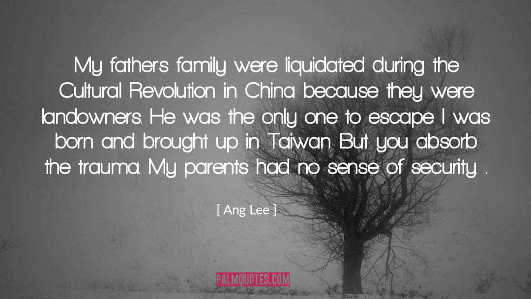 The Cultural Revolution quotes by Ang Lee