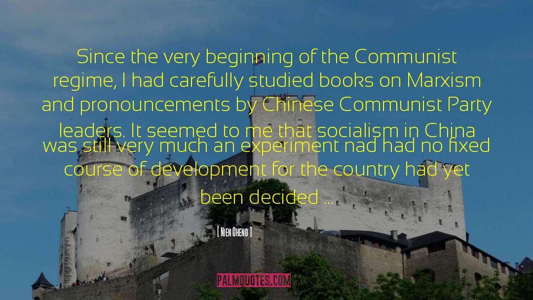 The Cultural Revolution quotes by Nien Cheng