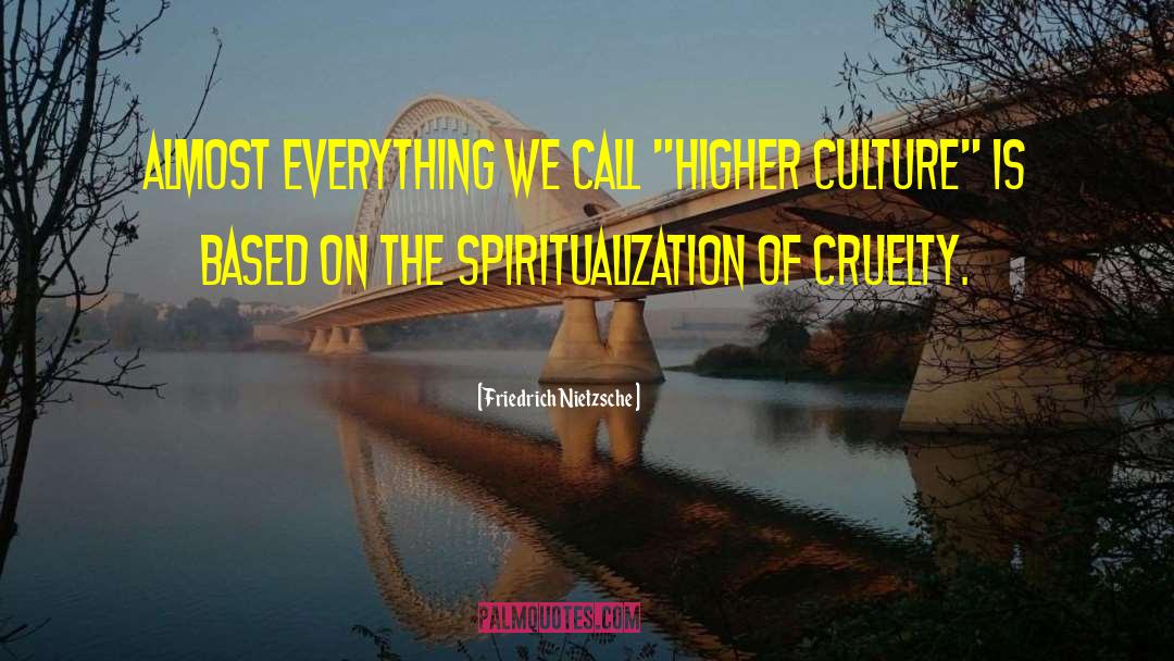 The Culture Industry quotes by Friedrich Nietzsche