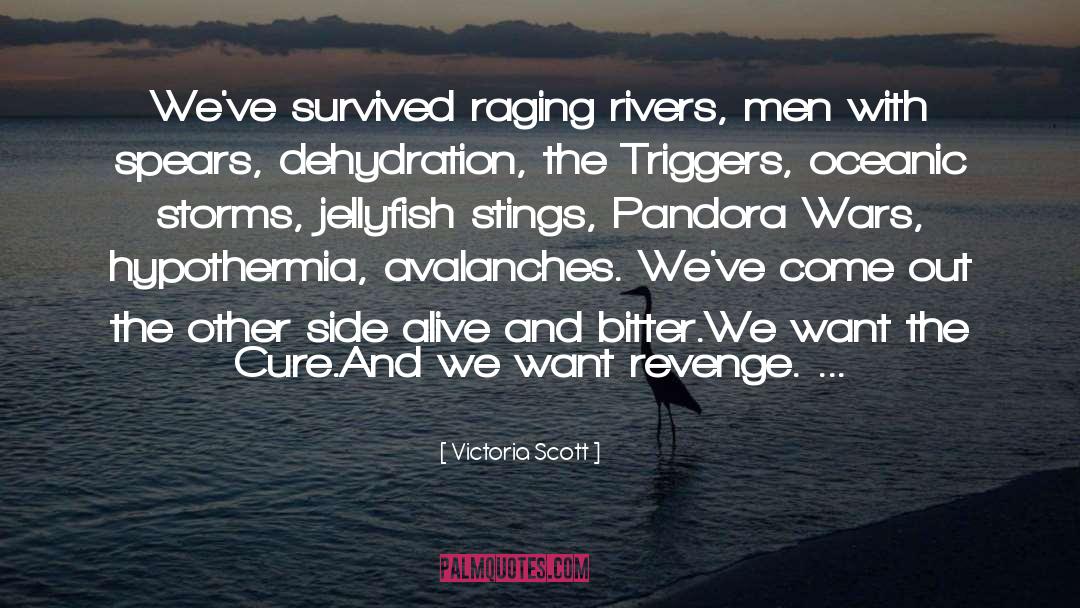 The Cure quotes by Victoria Scott