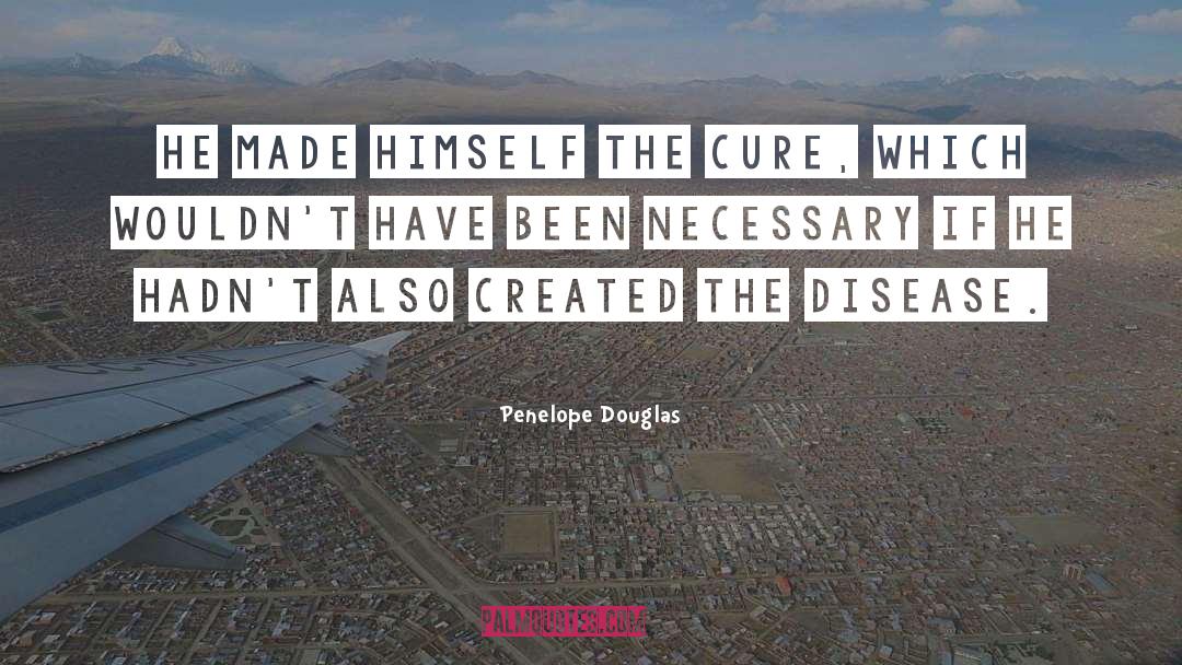 The Cure quotes by Penelope Douglas