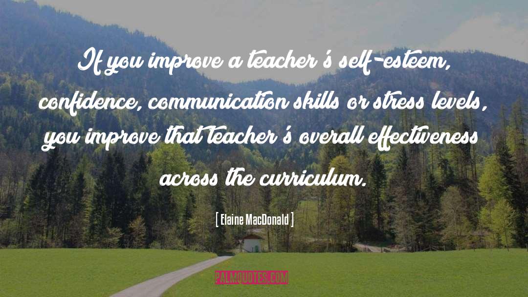 The Curriculum quotes by Elaine MacDonald