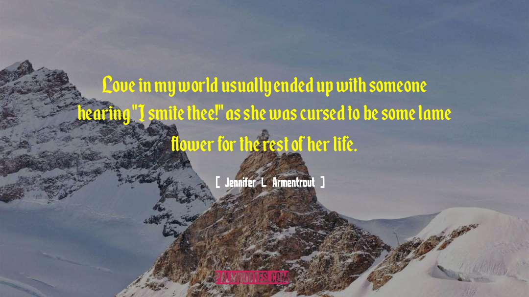 The Cursed Girl quotes by Jennifer L. Armentrout