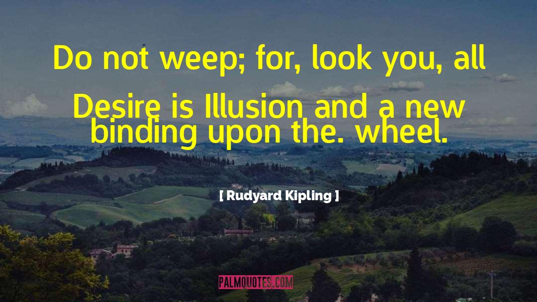 The Dalai Lama quotes by Rudyard Kipling