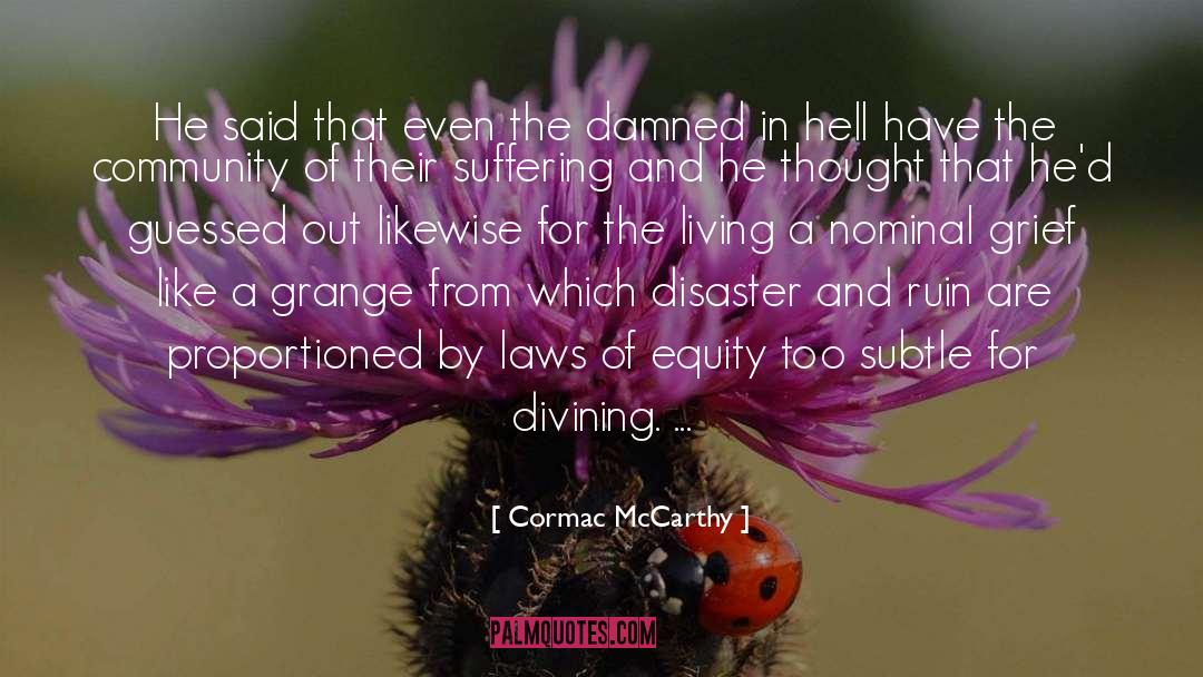 The Damned quotes by Cormac McCarthy